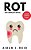 Rot: The Complete Novel-.. - Imagem 1