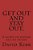 Get Out And Stay Out.: A Guide To Staying Out Of Prison-.. - Imagem 1