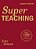 Super Teaching: Over 1000 Practical Strategies-.. - Imagem 1