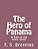 The Hero Of Panama: A Tale Of The Great Canal-.. - Imagem 1
