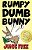 Rumpy Dumb Bunny: An Early Reader Children's Book-.. - Imagem 1