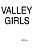 Valley Girls-.. - Imagem 1
