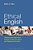 Ethical English: Teaching And Learning In English As Spiritual, Moral And Religious Education-.. - Imagem 1