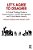 Let's Agree To Disagree: A Critical Thinking Guide To Communication, Conflict Management, And Critical Media Literacy-.. - Imagem 1
