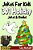 Jokes For Kids: 301 Funny Holiday Jokes & Riddles-.. - Imagem 1