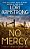No Mercy: A Mercy Gunderson Mystery-.. - Imagem 1