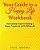 Your Guide To A Happy Life Workbook: The Essential Tools For Building A Happy, Prosperous And Fulfilling Life!-.. - Imagem 1