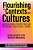 Flourishing In Contexts And Cultures: Sociocultural Perspectives On Fostering Youth Well-Being-.. - Imagem 1
