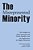 The Misrepresented Minority: New Insights On Asian Americans And Pacific Islanders, And The Implications For Higher Education-.. - Imagem 1