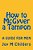 How To Mcgyver A Tampon: A Guide For Men-.. - Imagem 1