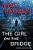 The Girl On The Bridge: A Mccabe And Savage Thriller-.. - Imagem 1