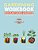 The Gardening Workbook Plus Plant Science & Nutrition: For Kids, Families And Classrooms-.. - Imagem 1