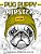 Pug Puppy Hipster Coloring Book For Adults: Puppy Dog, Sloth, Bear, Money In Hipster Style Patterns To Color-.. - Imagem 1