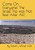 Come On Everyone! The Israel Trip Was Not Bad After All!: A Pictorial Book Of Highlights Of The Seven Day Tour-.. - Imagem 1
