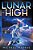 Lunar High-.. - Imagem 1