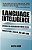 Language Intelligence: Lessons On Persuasion From Jesus, Shakespeare, Lincoln, And Lady Gaga-.. - Imagem 1