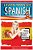 Spanish: Learn Spanish - The Ultimate Crash Course To Learning The Basics Of The Spanish Language In No Time - Spanish Vocabula-.. - Imagem 1