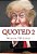 Quoted 2: 101 Provactive Donald Trump Outbursts-.. - Imagem 1