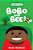 Bobo And Bee-.. - Imagem 1