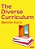 The Diverse Curriculum-.. - Imagem 1