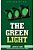 The Green Light-.. - Imagem 1