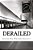Derailed: A Beautiful MIX Of Short Stories And Poems With An Underlying Similar Theme-.. - Imagem 1