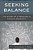 Seeking Balance: The Story Of A Principal's Second Semester-.. - Imagem 1