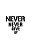 Never Never Give Up-.. - Imagem 1