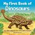 My First Book Of Dinosaurs: All About Prehistoric Creatures For Kids-.. - Imagem 1