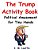 The Trump Activity Book: Political Amusement For Tiny Hands-.. - Imagem 1