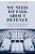 We Need To Talk About Defence: Reforming Contemporary Defence Management-.. - Imagem 1