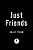 Just Friends-.. - Imagem 1