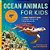 Ocean Animals For Kids: A Junior Scientist's Guide To Whales, Sharks, And Other Marine Life-.. - Imagem 1