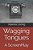 Wagging Tongues-.. - Imagem 1