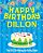 Happy Birthday Dillon - The Big Birthday Activity Book: Personalized Children's Activity Book-.. - Imagem 1