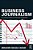 Business Journalism: A Critical Political Economy Approach-.. - Imagem 1
