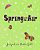 Spring Is In The Air-.. - Imagem 1