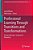 Professional Learning Through Transitions And Transformations: Teacher Educators' Journeys Of Becoming-.. - Imagem 1
