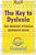 The Key To Dyslexia: The Greatest Dyslexia Reference Book-.. - Imagem 1