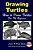 Drawing Turtles - How To Draw Turtles For The Beginner-.. - Imagem 1