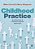 Childhood Practice: A Reflective And Evidence-Based Approach-.. - Imagem 1