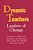 Dynamic Teachers: Leaders Of Change-.. - Imagem 1