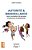 Autorité Et Bienveillance: Dans L'Animation De Groupes D'Enfants Et D'Adolescents-.. - Imagem 1
