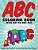 Abc Coloring Book With Dot To Dot Fun: Super Fun Activity & Coloring Book For Kids-.. - Imagem 1