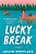 Lucky Break-.. - Imagem 1