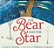 The Bear And The Star: A Winter And Holiday Book For Kids-.. - Imagem 1