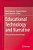 Educational Technology And Narrative: Story And Instructional Design-.. - Imagem 1