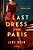 The Last Dress From Paris-.. - Imagem 1