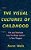 Visual Cultures Of Childhood: Film And Television From The Magic Lantern To Teen Vloggers-.. - Imagem 1