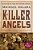 The Killer Angels: The Classic Novel Of The Civil War-.. - Imagem 1